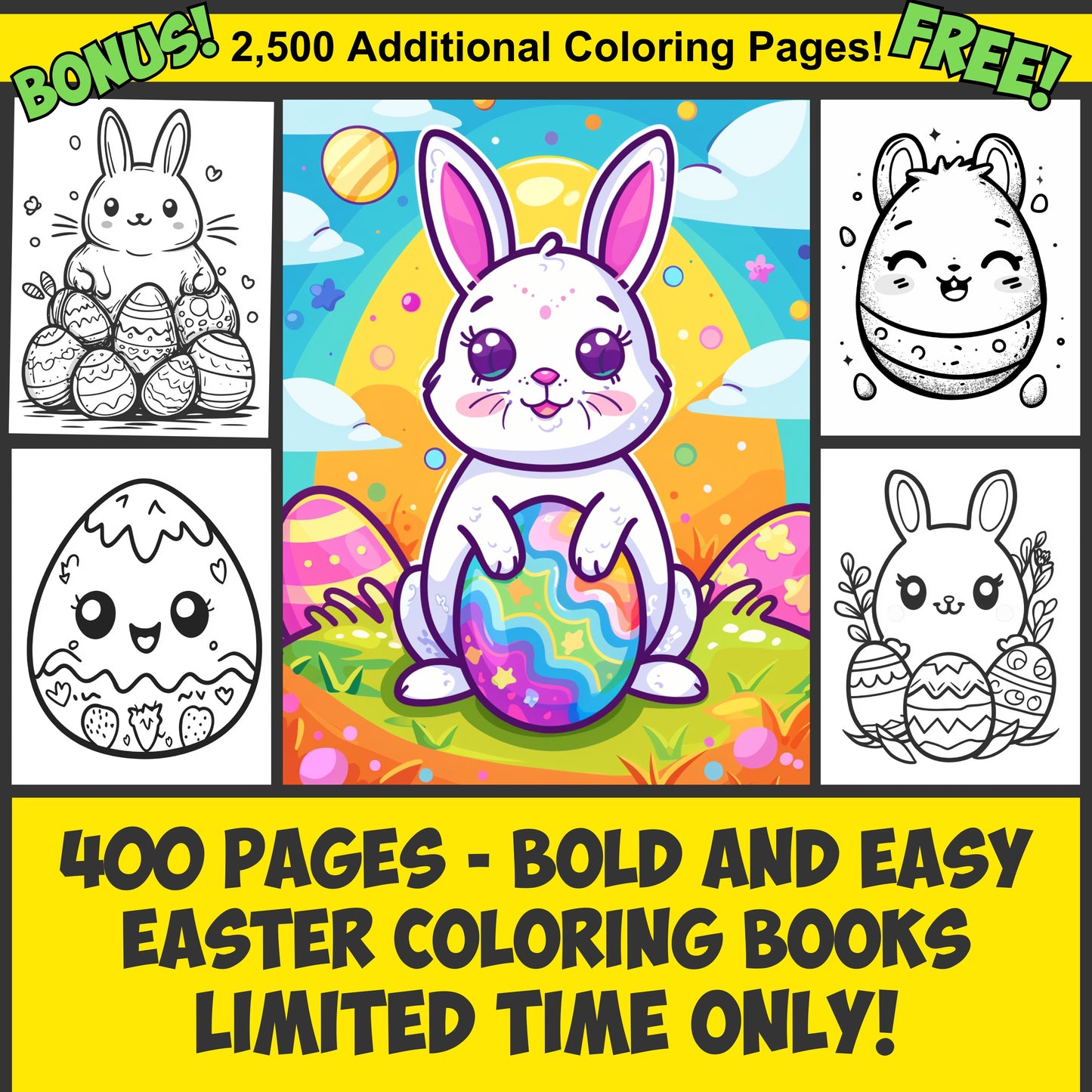 400 Plus Bold and Easy Easter Coloring Pages - BONUS: Plus 2,500 FREE Coloring Pages